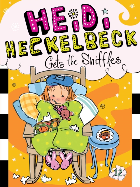 Heidi Heckelbeck Gets the Sniffles, EPUB eBook