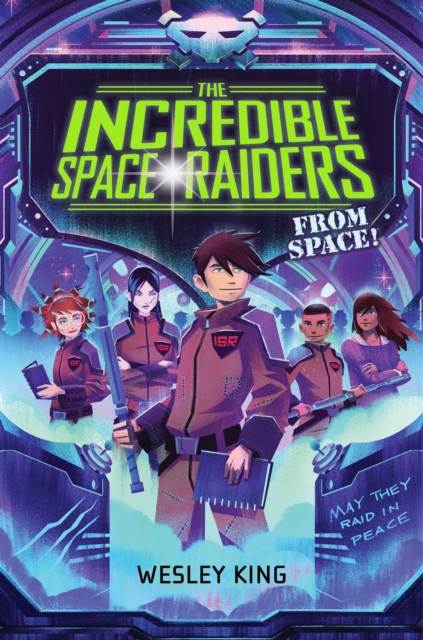 Incredible Space Raiders (from Space)!, EPUB eBook
