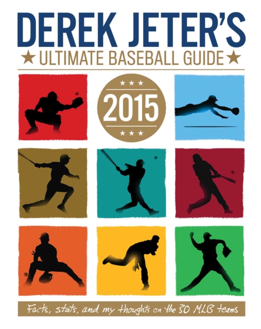 Derek Jeter's Ultimate Baseball Guide 2015, EPUB eBook