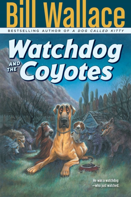Watchdog and the Coyotes, EPUB eBook