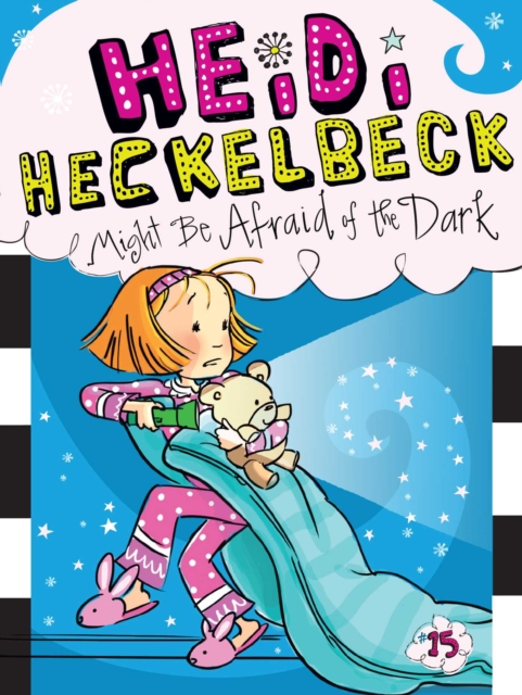 Heidi Heckelbeck Might Be Afraid of the Dark, EPUB eBook