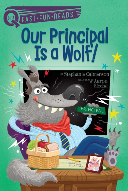 Our Principal Is a Wolf! : A QUIX Book, EPUB eBook