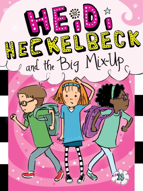 Heidi Heckelbeck and the Big Mix-Up, EPUB eBook