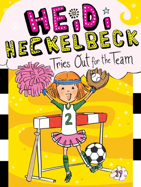 Heidi Heckelbeck Tries Out for the Team, EPUB eBook