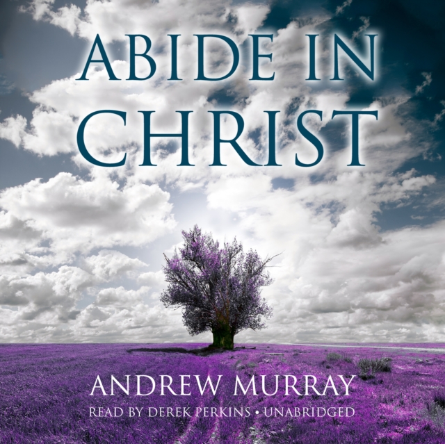 Abide in Christ, eAudiobook MP3 eaudioBook