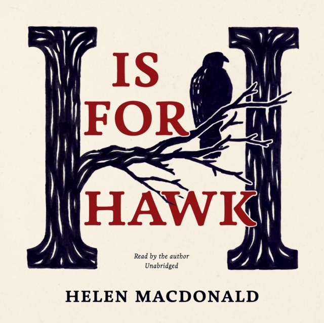 H Is for Hawk, eAudiobook MP3 eaudioBook