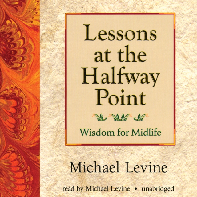 Lessons at the Halfway Point, eAudiobook MP3 eaudioBook