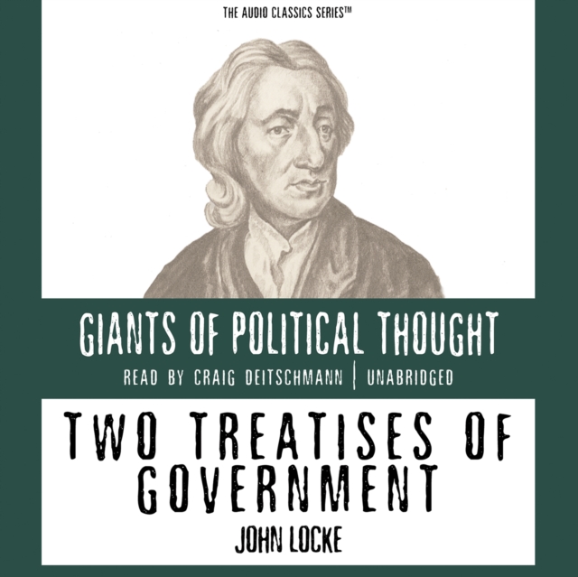 Two Treatises of Government, eAudiobook MP3 eaudioBook