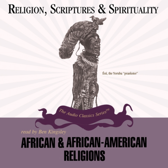 African and African-American Religions, eAudiobook MP3 eaudioBook