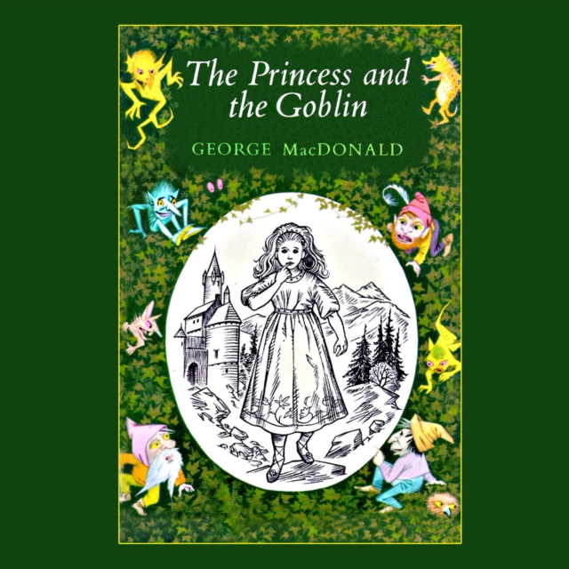 The Princess and the Goblin, eAudiobook MP3 eaudioBook