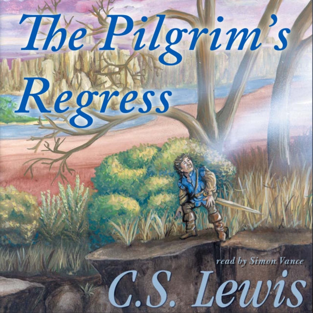 The Pilgrim's Regress, eAudiobook MP3 eaudioBook