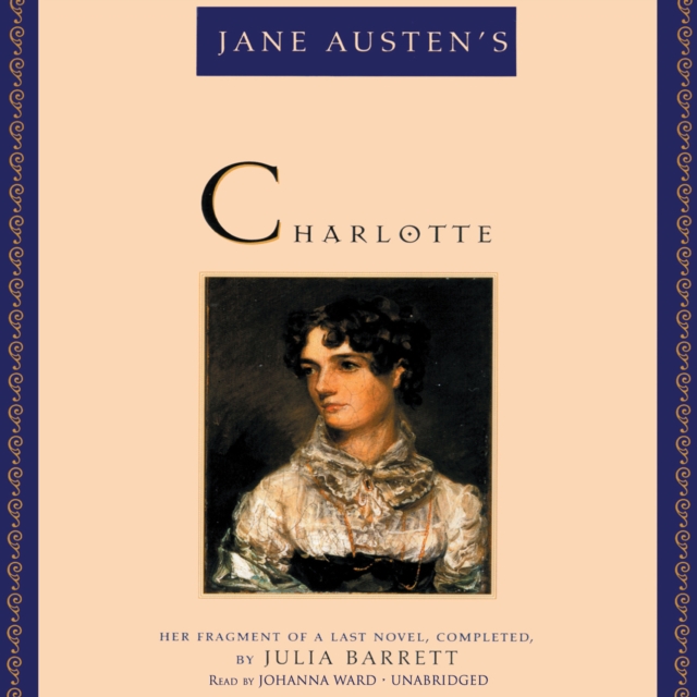 Jane Austen's Charlotte, eAudiobook MP3 eaudioBook