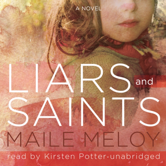 Liars and Saints, eAudiobook MP3 eaudioBook