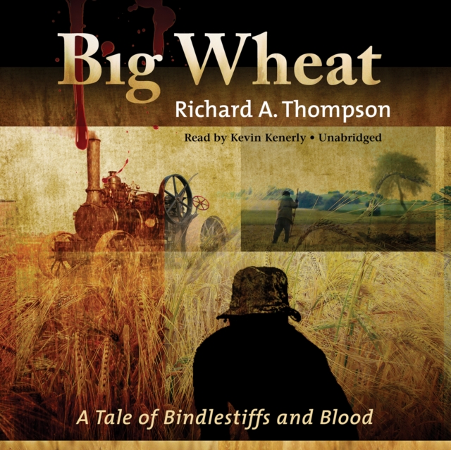 Big Wheat, eAudiobook MP3 eaudioBook