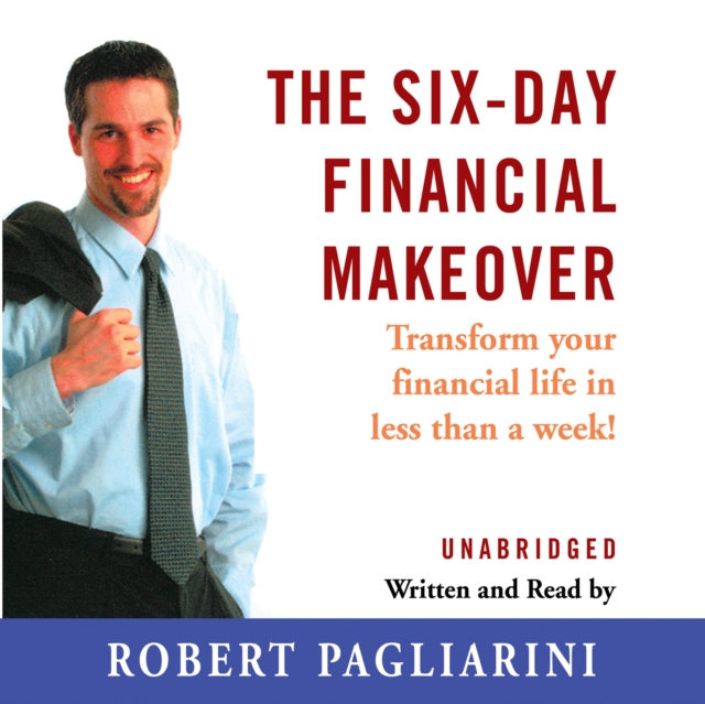 The Six-Day Financial Makeover, eAudiobook MP3 eaudioBook
