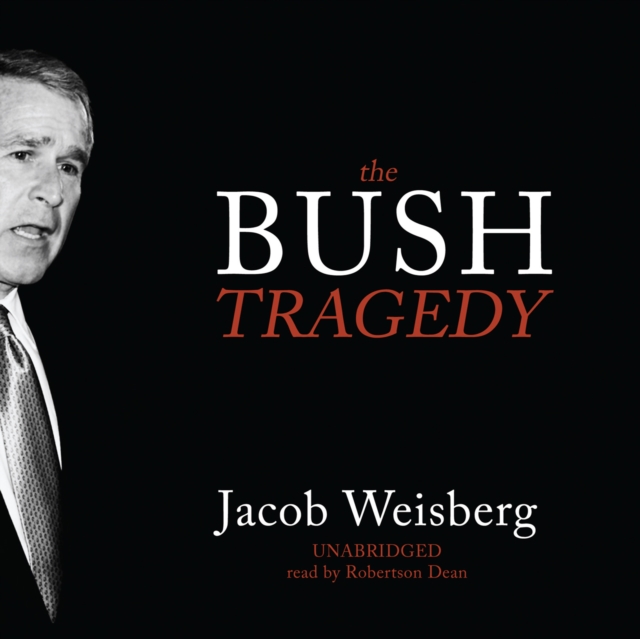 The Bush Tragedy, eAudiobook MP3 eaudioBook
