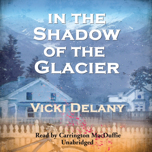 In the Shadow of the Glacier, eAudiobook MP3 eaudioBook