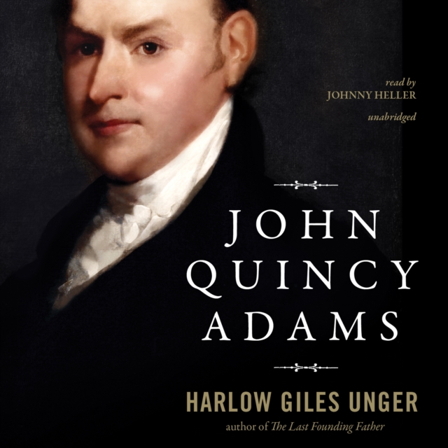 John Quincy Adams, eAudiobook MP3 eaudioBook