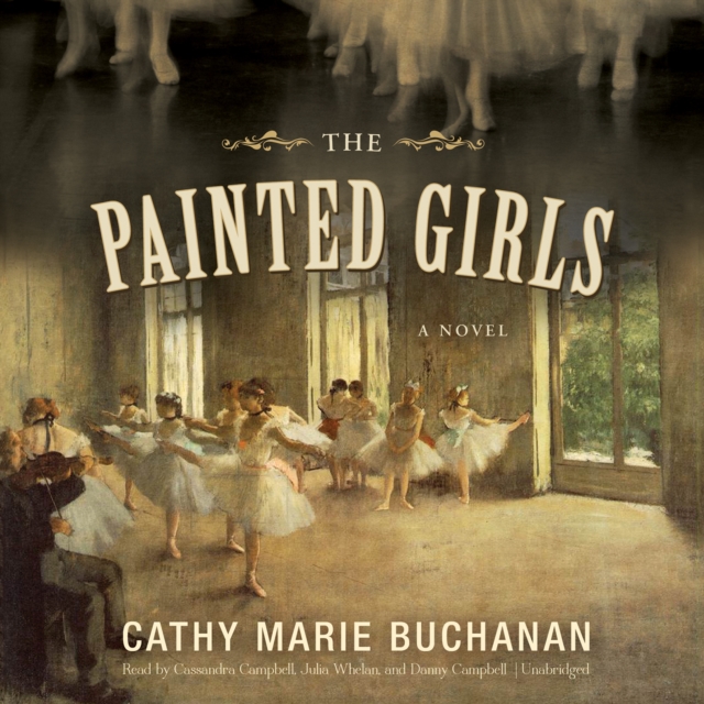 The Painted Girls, eAudiobook MP3 eaudioBook