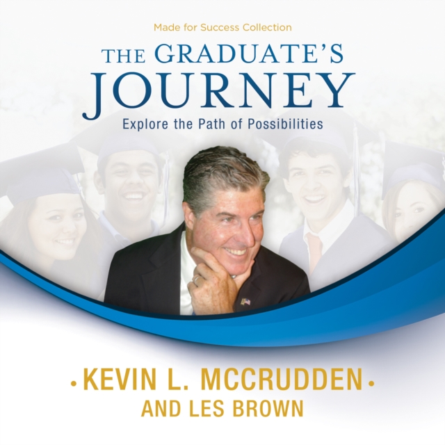 The Graduate's Journey, eAudiobook MP3 eaudioBook