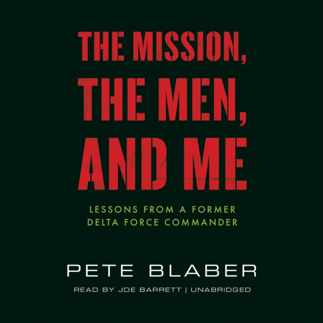 The Mission, the Men, and Me, eAudiobook MP3 eaudioBook