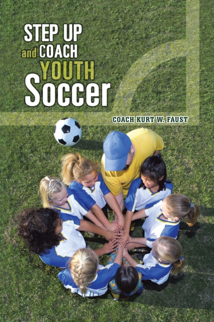 Step up and Coach Youth Soccer, EPUB eBook