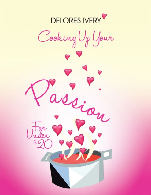 Cooking up Your Passion for Under $20, EPUB eBook
