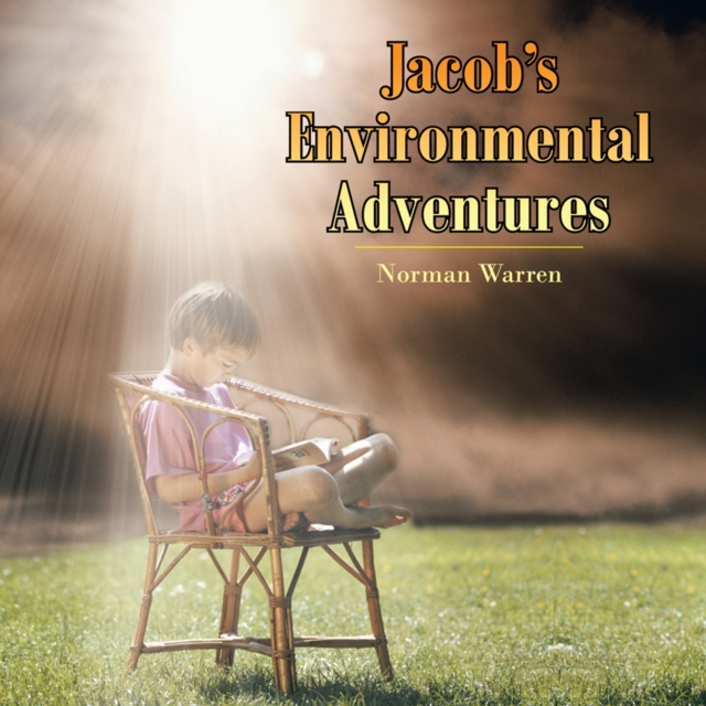 Jacob's Environmental Adventures, EPUB eBook