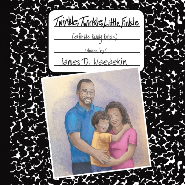 Twinkle, Twinkle, Little Finkle : A Finkle Family Fable, EPUB eBook