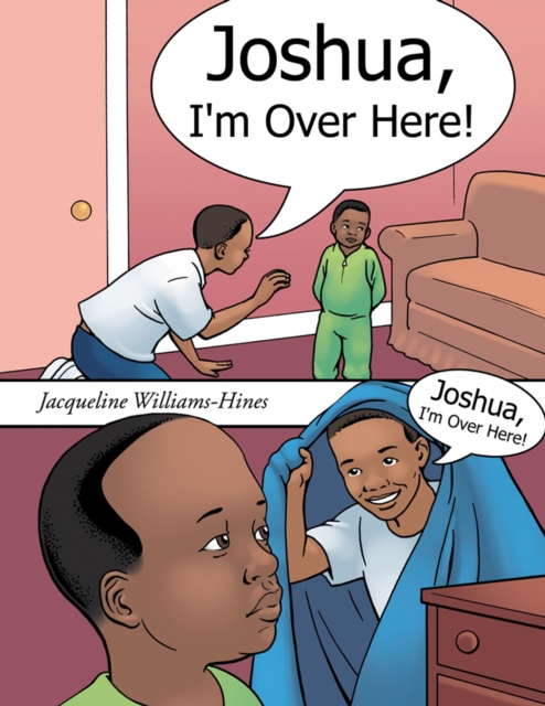 Joshua, I'm over Here!, EPUB eBook