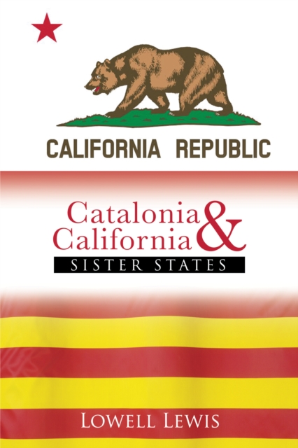 Catalonia and California : Sister States, EPUB eBook
