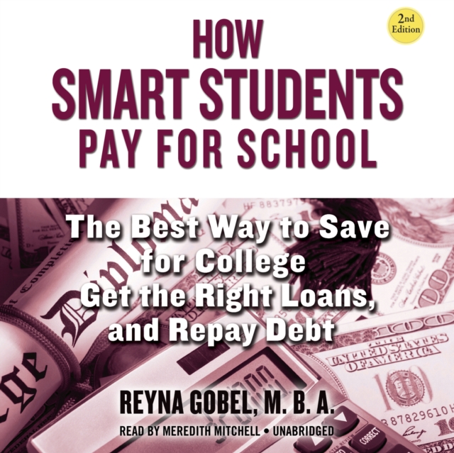How Smart Students Pay for School, 2nd Edition, eAudiobook MP3 eaudioBook