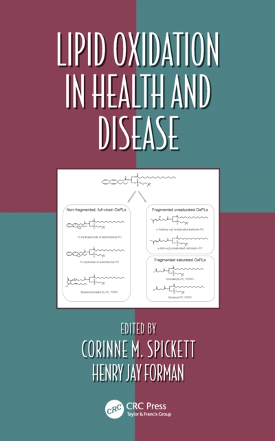Lipid Oxidation in Health and Disease, PDF eBook