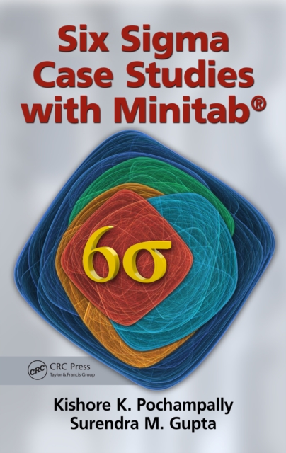 Six Sigma Case Studies with Minitab®, PDF eBook