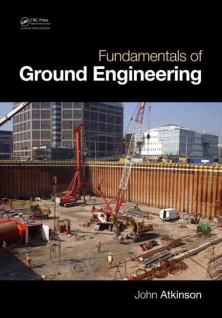 Fundamentals of Ground Engineering, Paperback / softback Book
