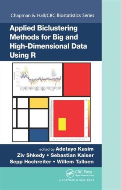 Applied Biclustering Methods for Big and High-Dimensional Data Using R, Hardback Book