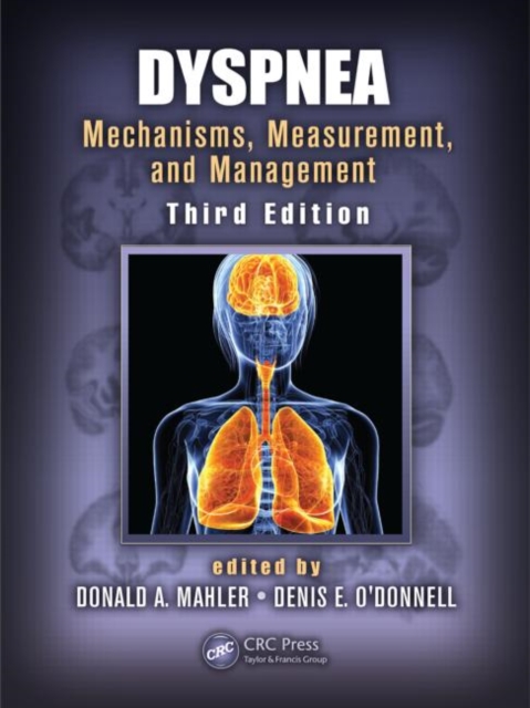 Dyspnea : Mechanisms, Measurement, and Management, Third Edition, Hardback Book