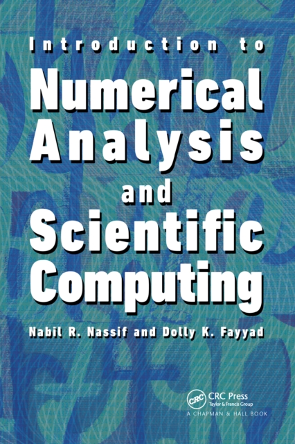 Introduction to Numerical Analysis and Scientific Computing, EPUB eBook
