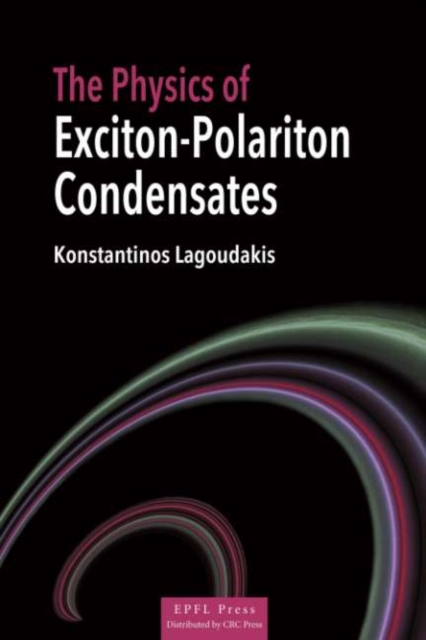 The Physics of Exciton-Polariton Condensates, PDF eBook
