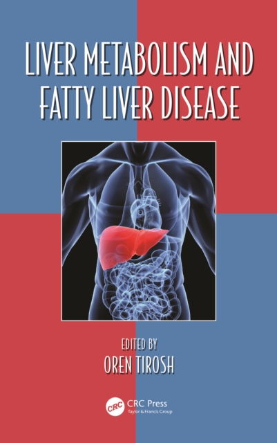 Liver Metabolism and Fatty Liver Disease, PDF eBook