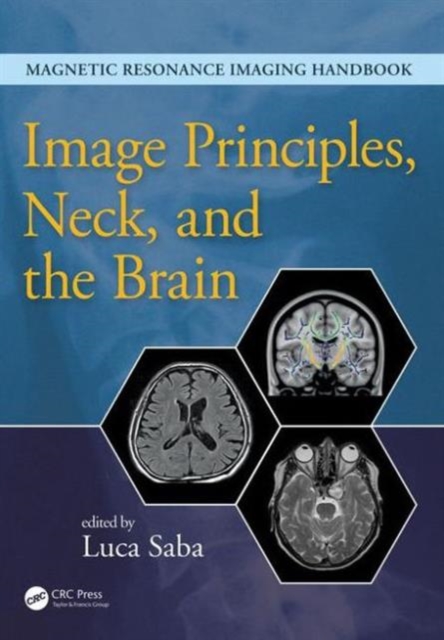 Image Principles, Neck, and the Brain, Hardback Book