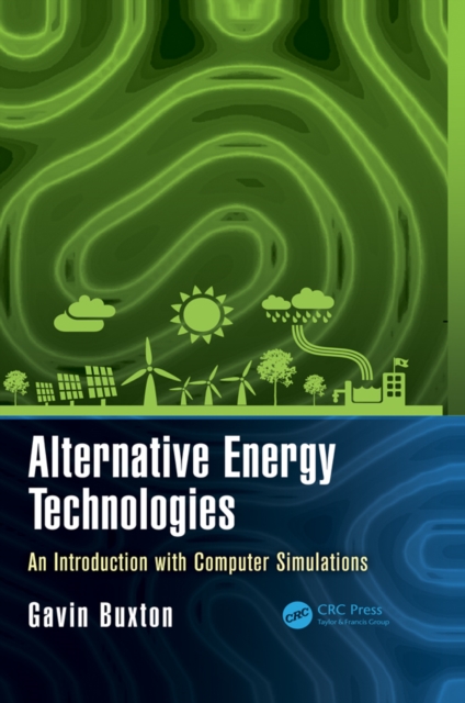 Alternative Energy Technologies : An Introduction with Computer Simulations, PDF eBook
