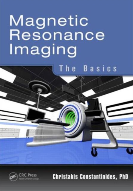 Magnetic Resonance Imaging : The Basics, Paperback / softback Book