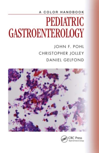 Pediatric Gastroenterology : A Color Handbook, PDF eBook