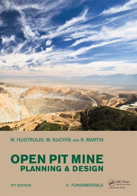Open Pit Mine Planning and Design, Two Volume Set & CD-ROM Pack, PDF eBook