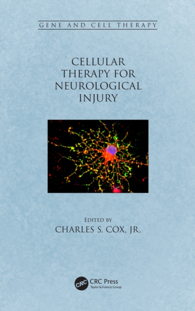 Cellular Therapy for Neurological Injury, PDF eBook