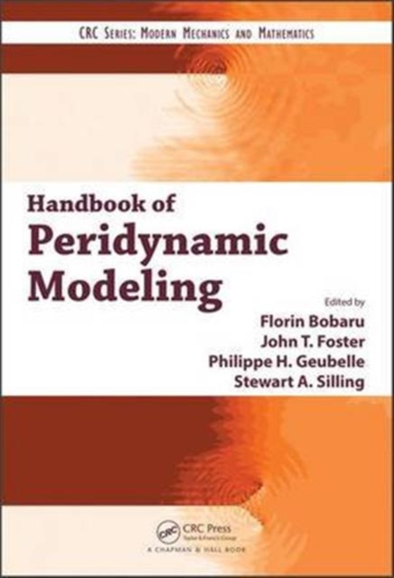 Handbook of Peridynamic Modeling, Hardback Book
