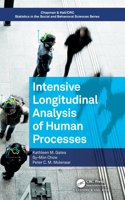 Intensive Longitudinal Analysis of Human Processes, Hardback Book