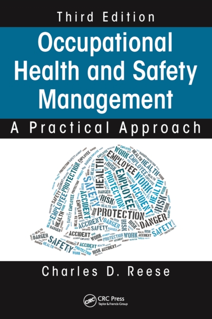 Occupational Health and Safety Management : A Practical Approach, Third Edition, PDF eBook
