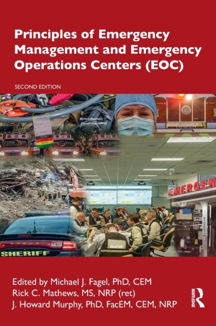 Principles of Emergency Management and Emergency Operations Centers (EOC), Hardback Book